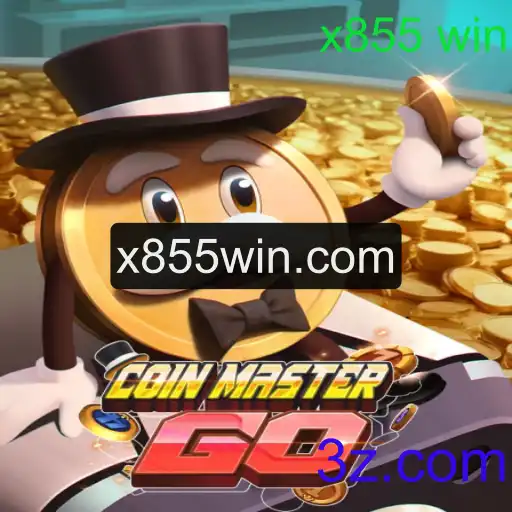 Descubra o Fascinante Mundo de CoinMasterGO e o Poder do x855 Win